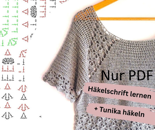 CAL Häkelschrift lernen + Tunika "Muschelsammlerin" häkeln nur PDF für zwei Anleitungen