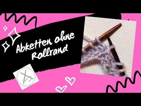 Abketten ohne Rollrand