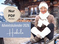 Adventskalender Häkeln 2026 – Dreams mit Alpaka, NUR PDF