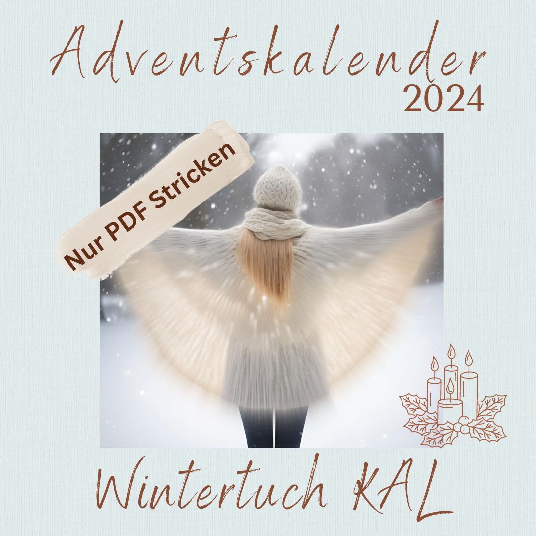 Adventskalender 2024 "Wintertuch" stricken - NUR PDF