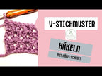 V-Stichmuster häkeln mit Video